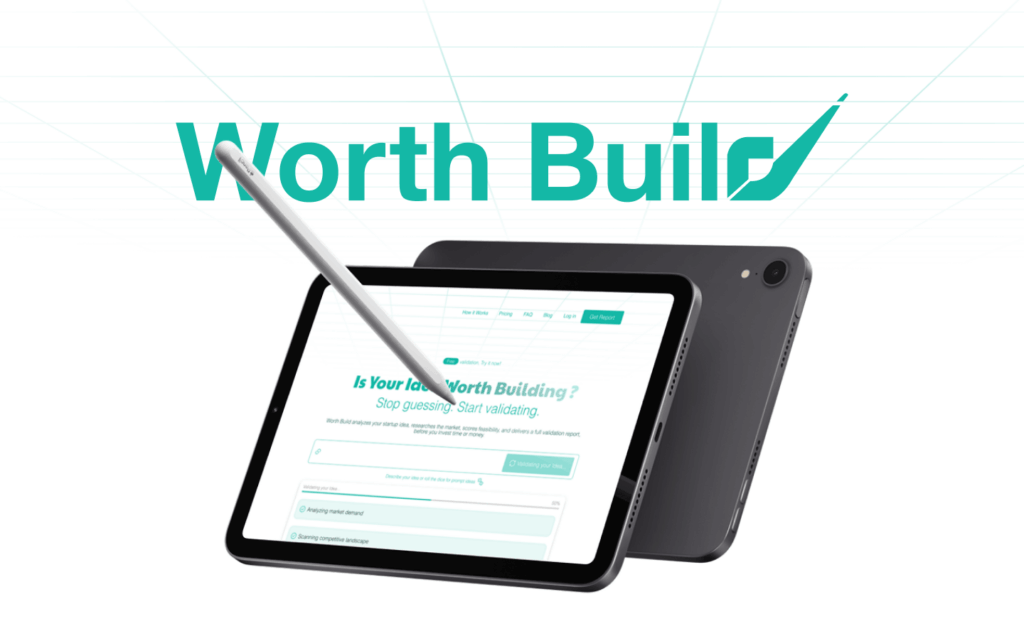 Worth Build startup validation project
